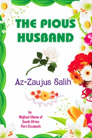 The Pious Husband