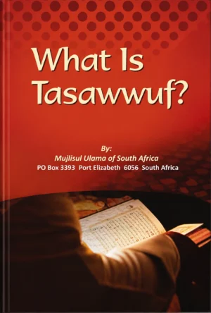 What Is Tasawwuf?